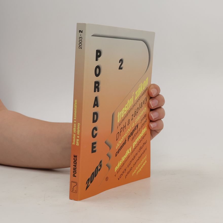Kolektiv autorů Poradce 2. Trestní zákon s komentářem. DPH a záplavy.