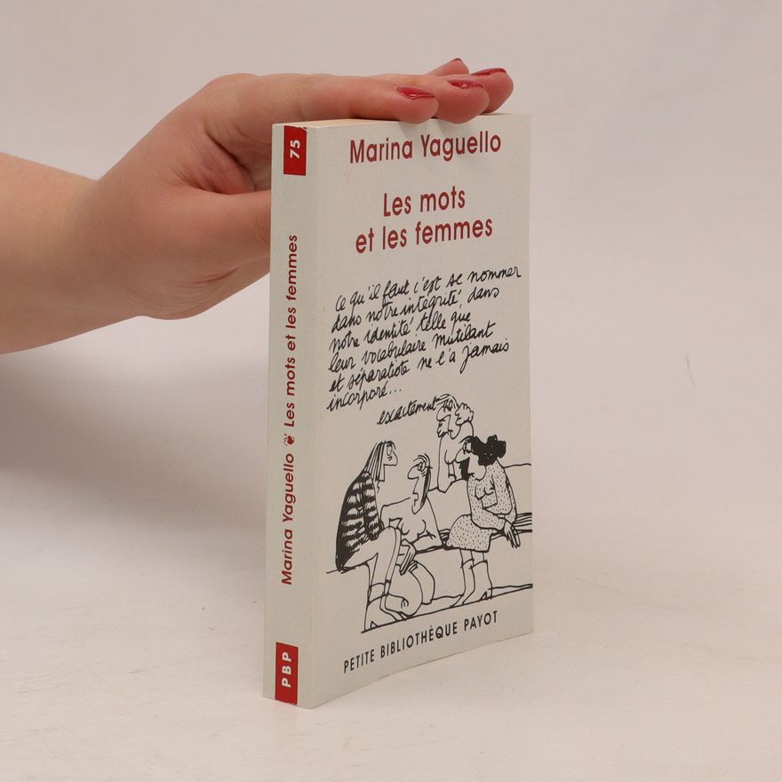 Marina Yaguello Les mots et les femmes