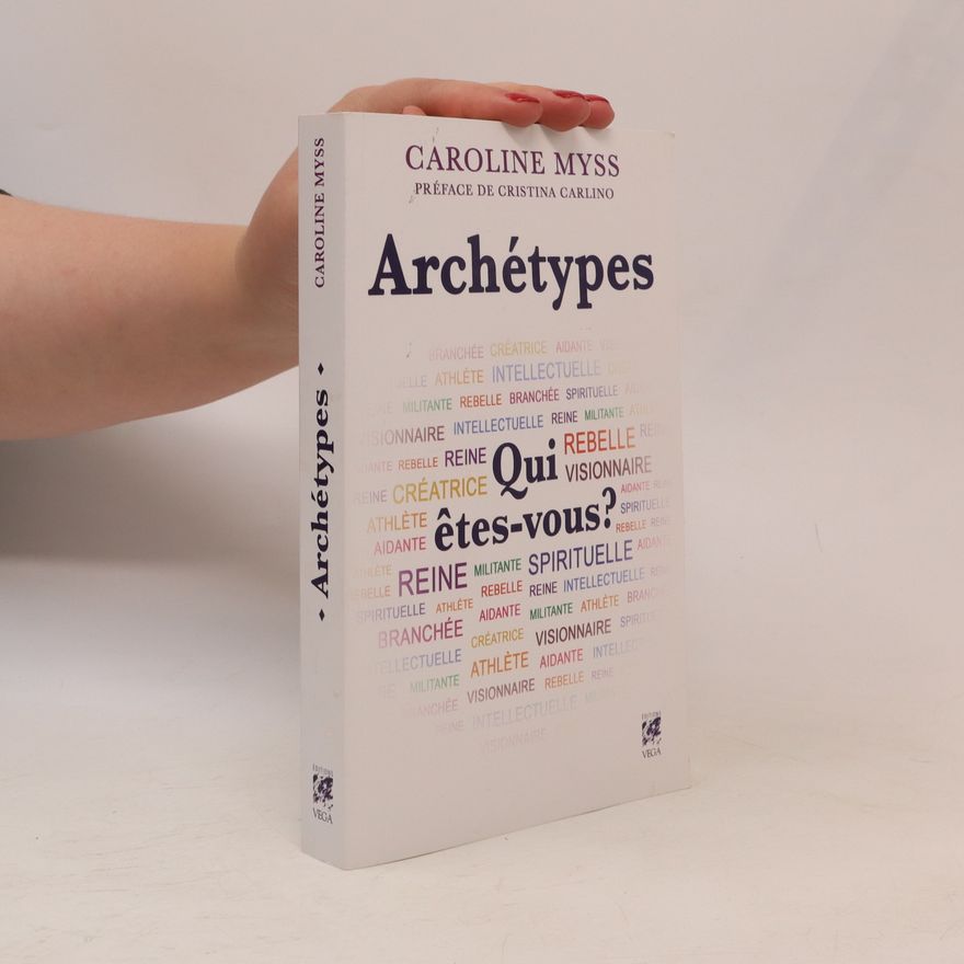Caroline Myss Archétypes