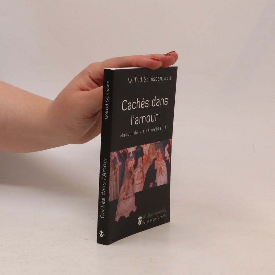 Wilfrid Stinissen Cachés dans l'amour