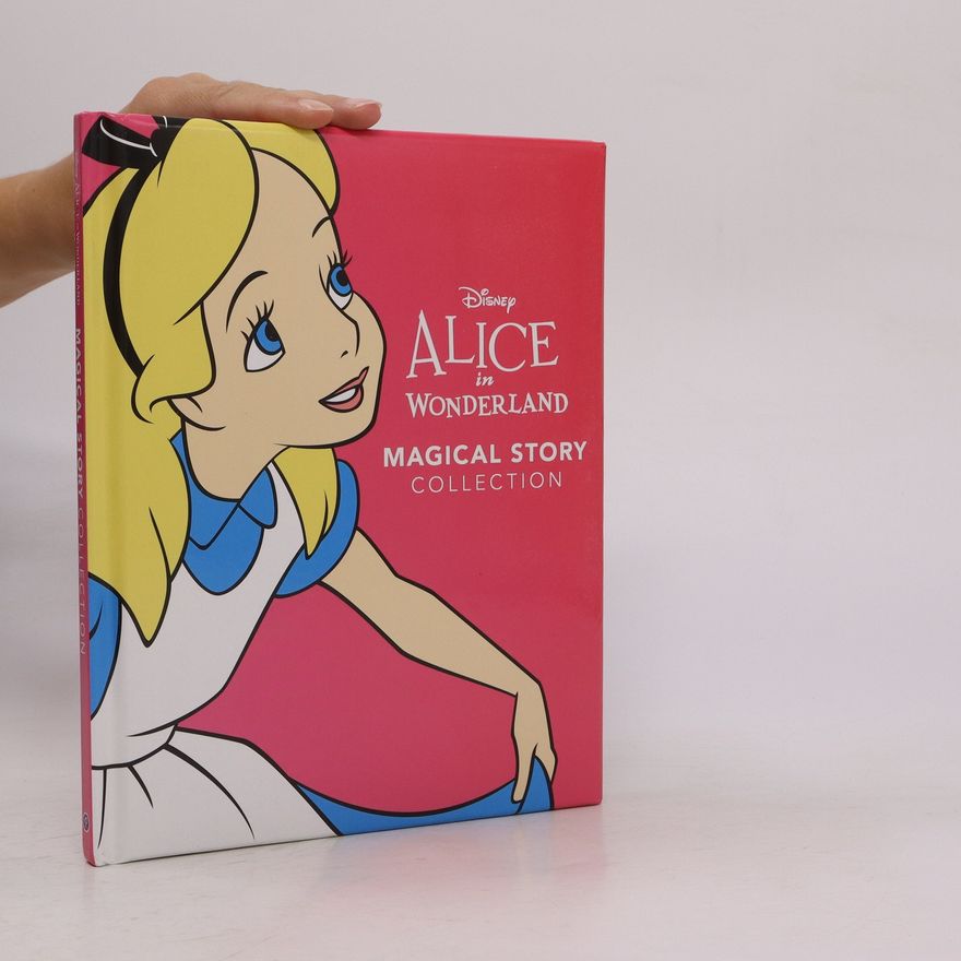 Parragon Books Ltd Disney Alice in Wonderland Magical Story