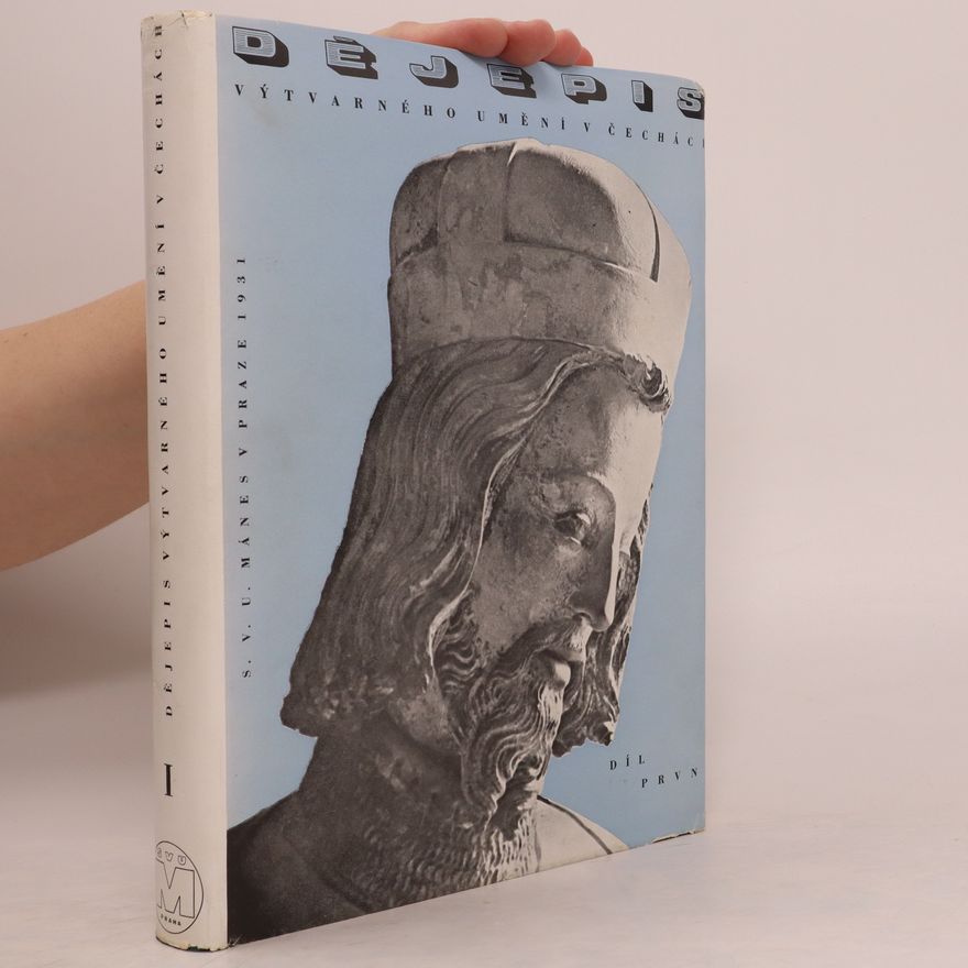 Various authors Dějepis výtvarného umění v Čechách. Středověk 1. díl