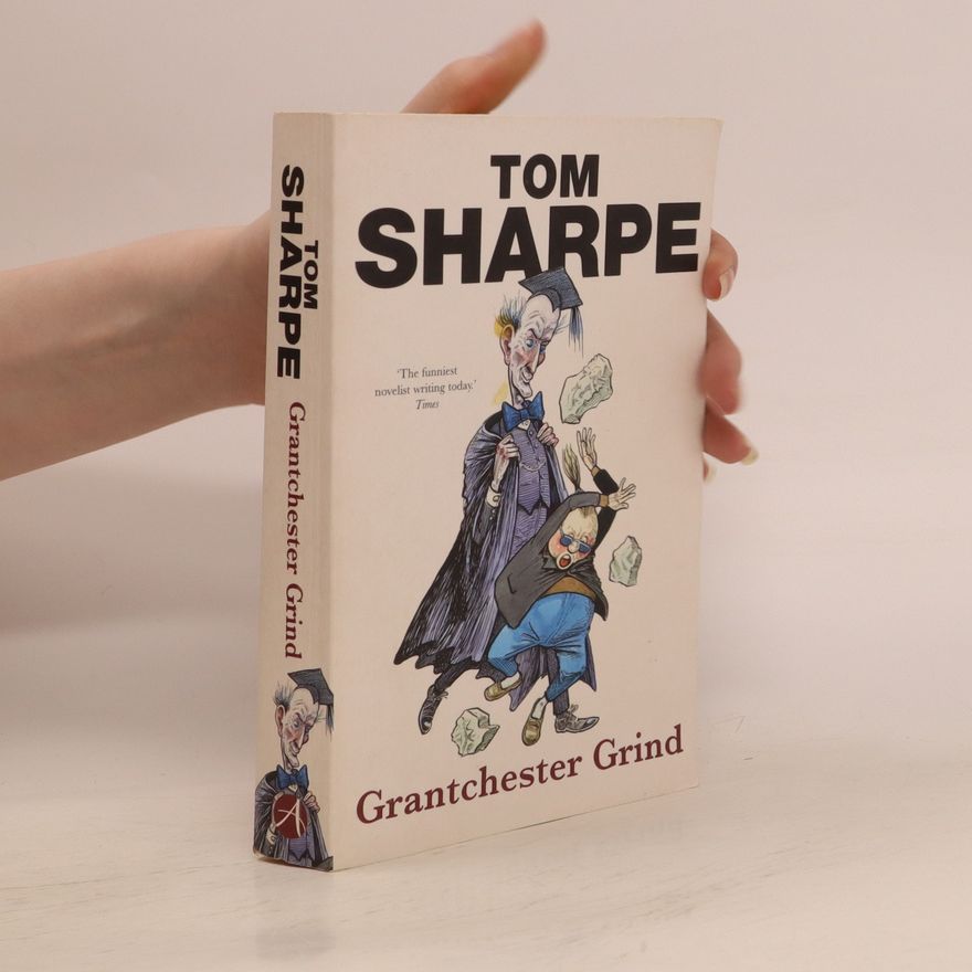 Tom Sharpe Grantchester Grind