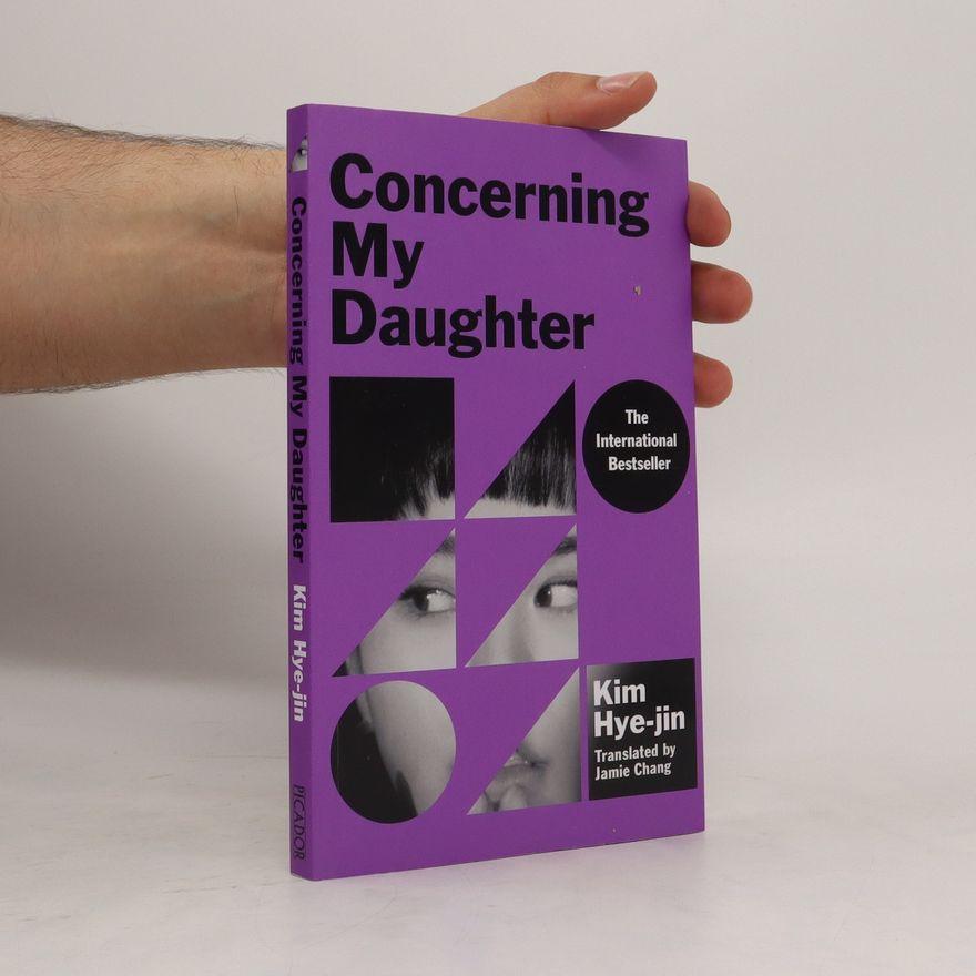 Kim Hjedžin Concerning My Daughter