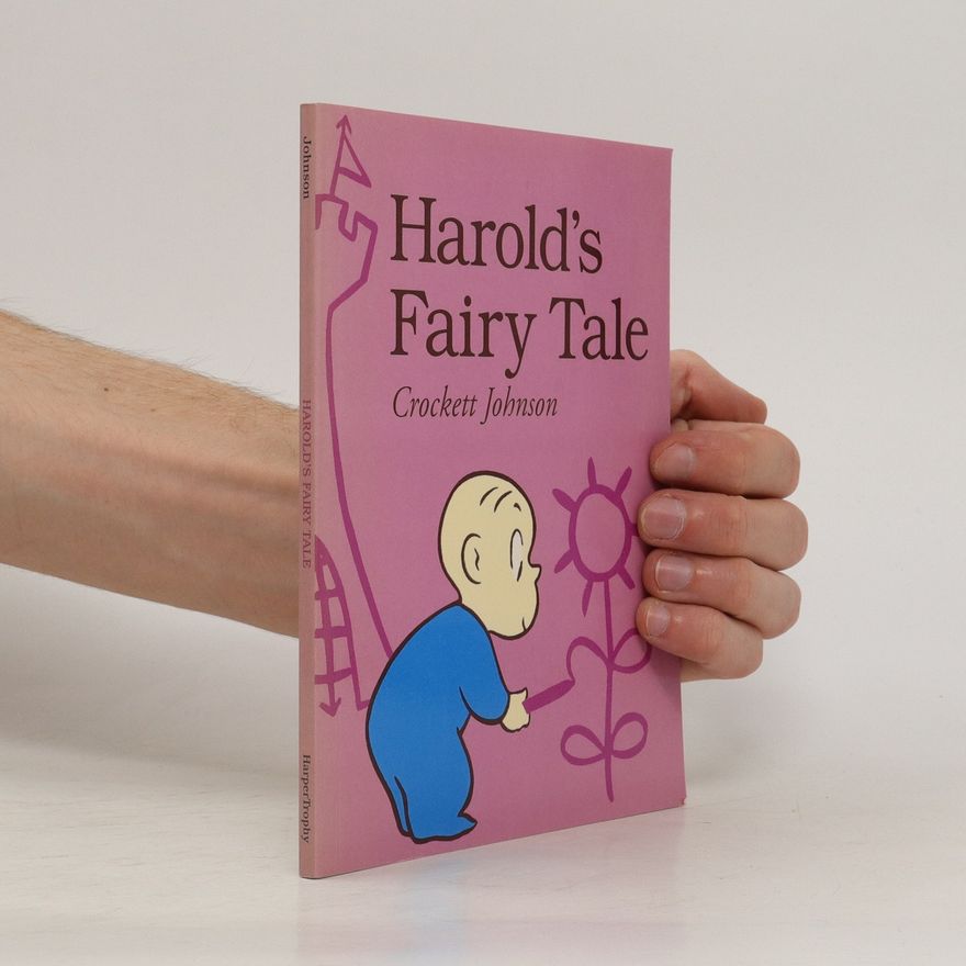 Crockett Johnson Harold's Fairy Tale