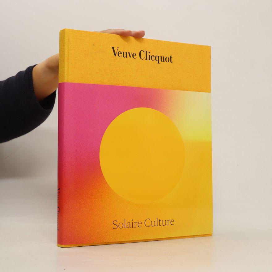 Camille Morineau Solaire Culture. Veuve Clicquot