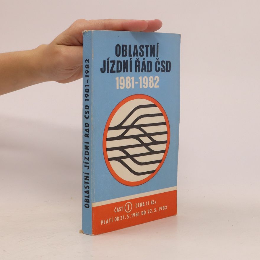 Various authors Oblastní jízdní řád ČSD 1981-1982