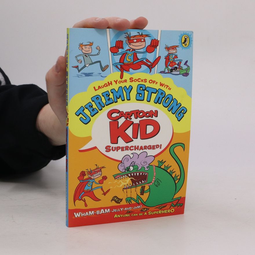 Jeremy Strong Cartoon Kid - Supercharged!