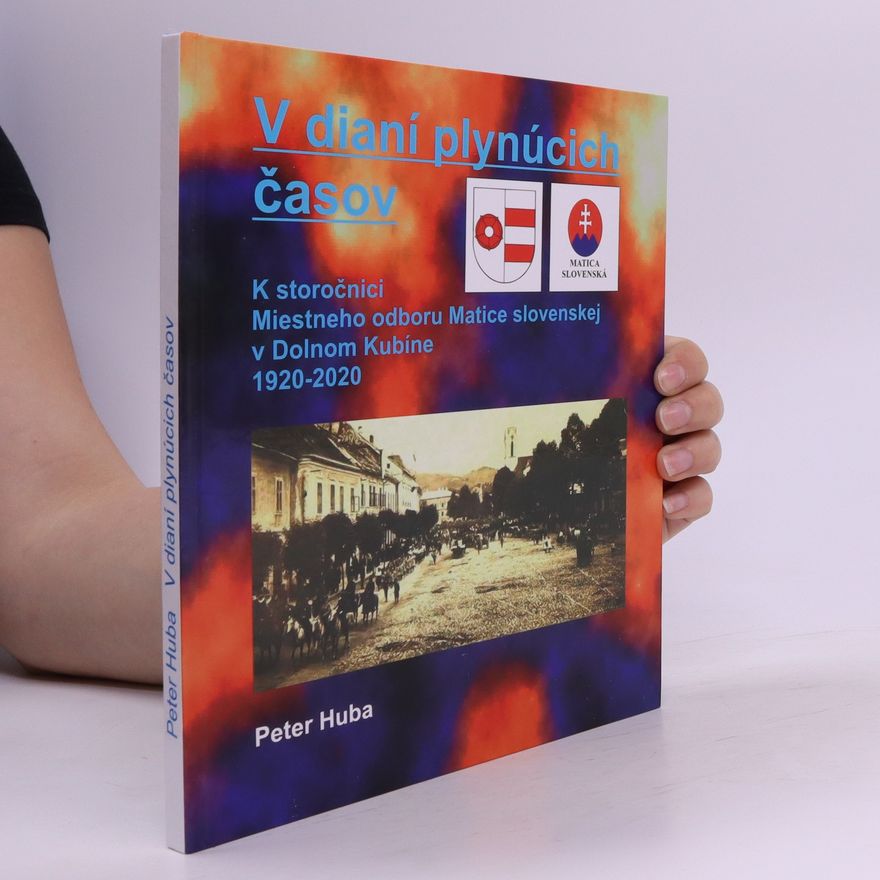 Peter Huba V diáni plynúcich časov