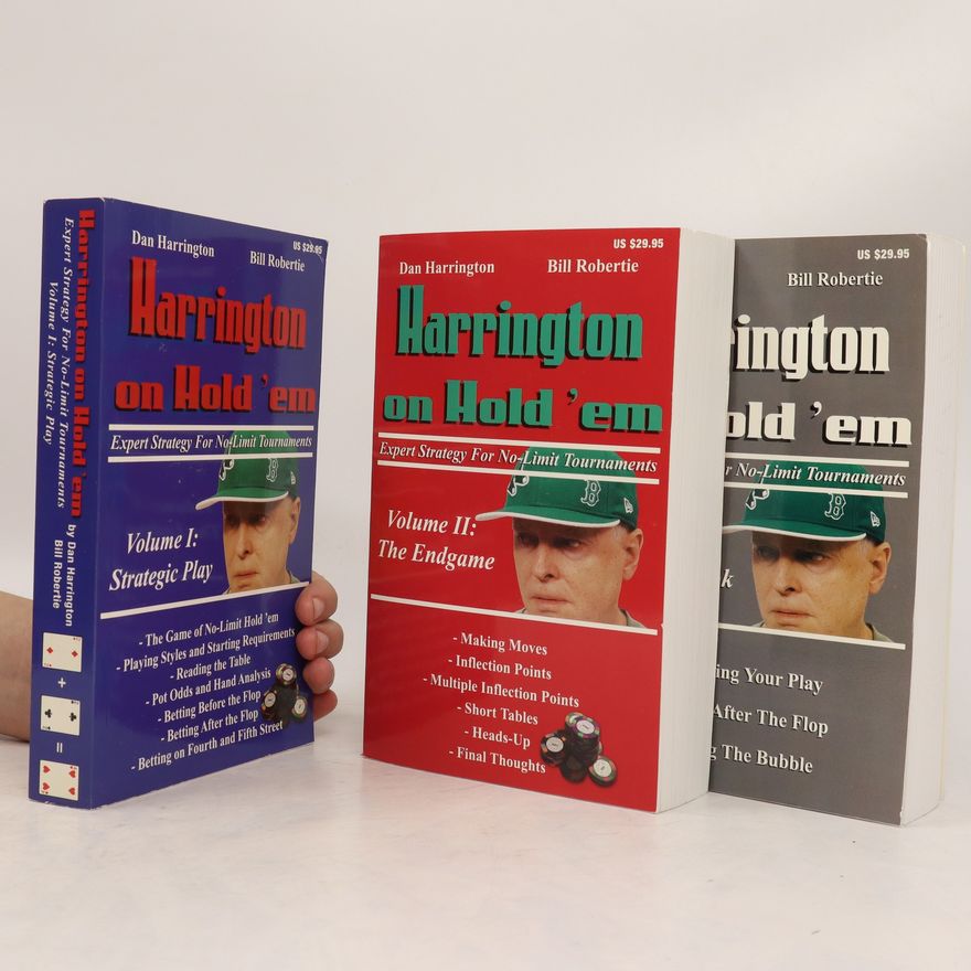 Bill Robertie Harrington on Hold'em, Vol. 1-3