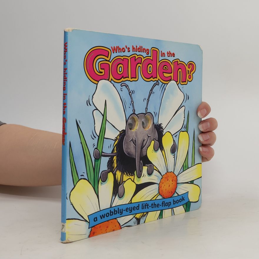 Collectif d'auteurs Who's Hiding in the Garden