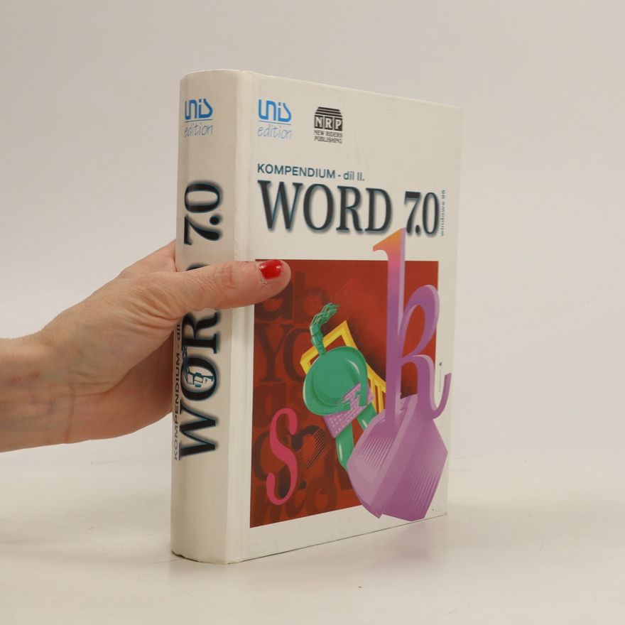 Bill Camarda Kompendium - díl II. Word 7.0