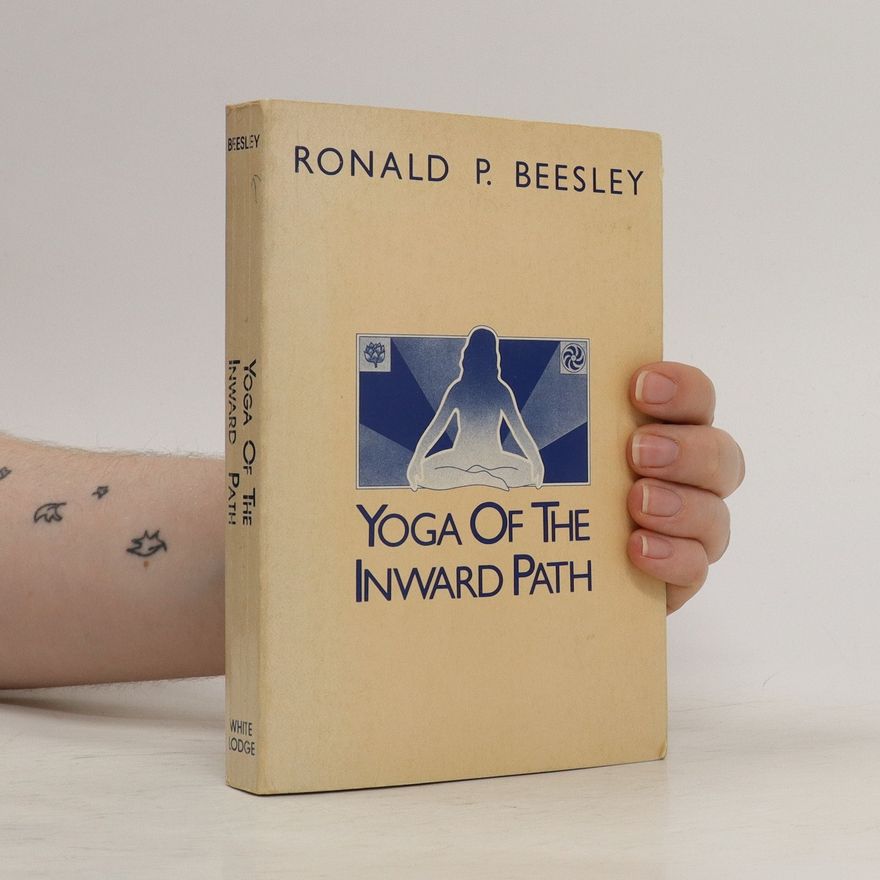 Ronald Beesley Yoga of the Inward Path