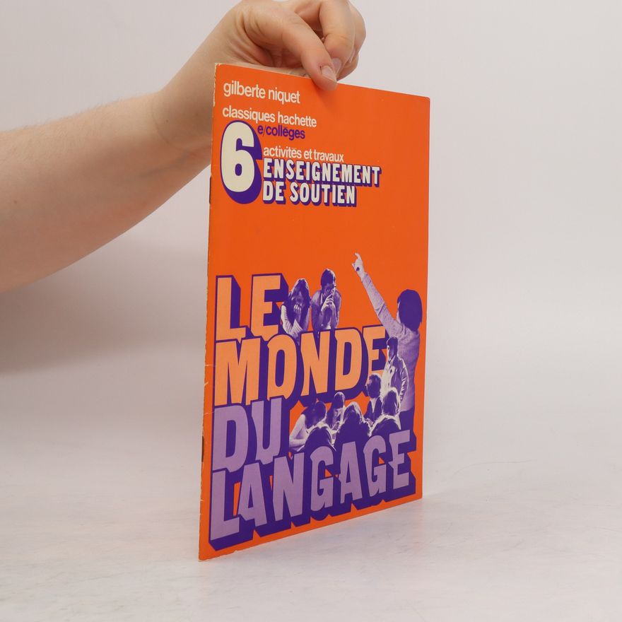Autorenkollektiv Le monde du langage