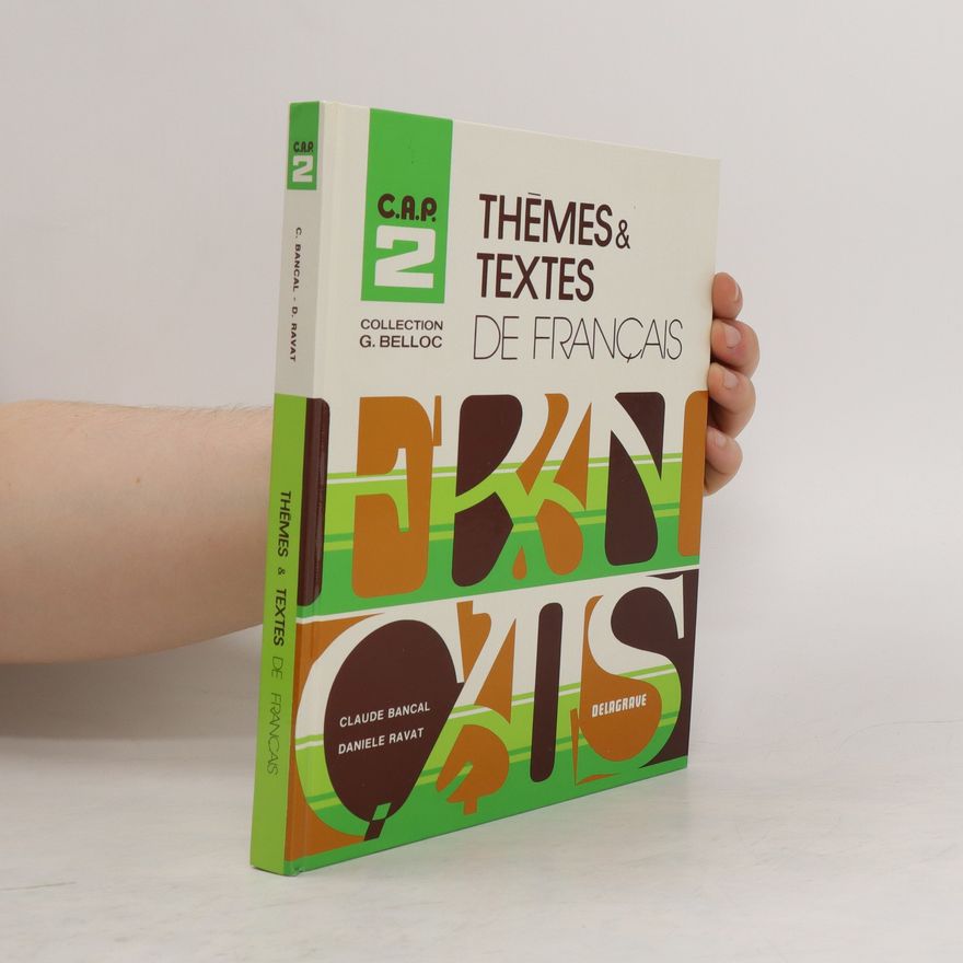 Claude Bancal Themes Et Textes de Francais