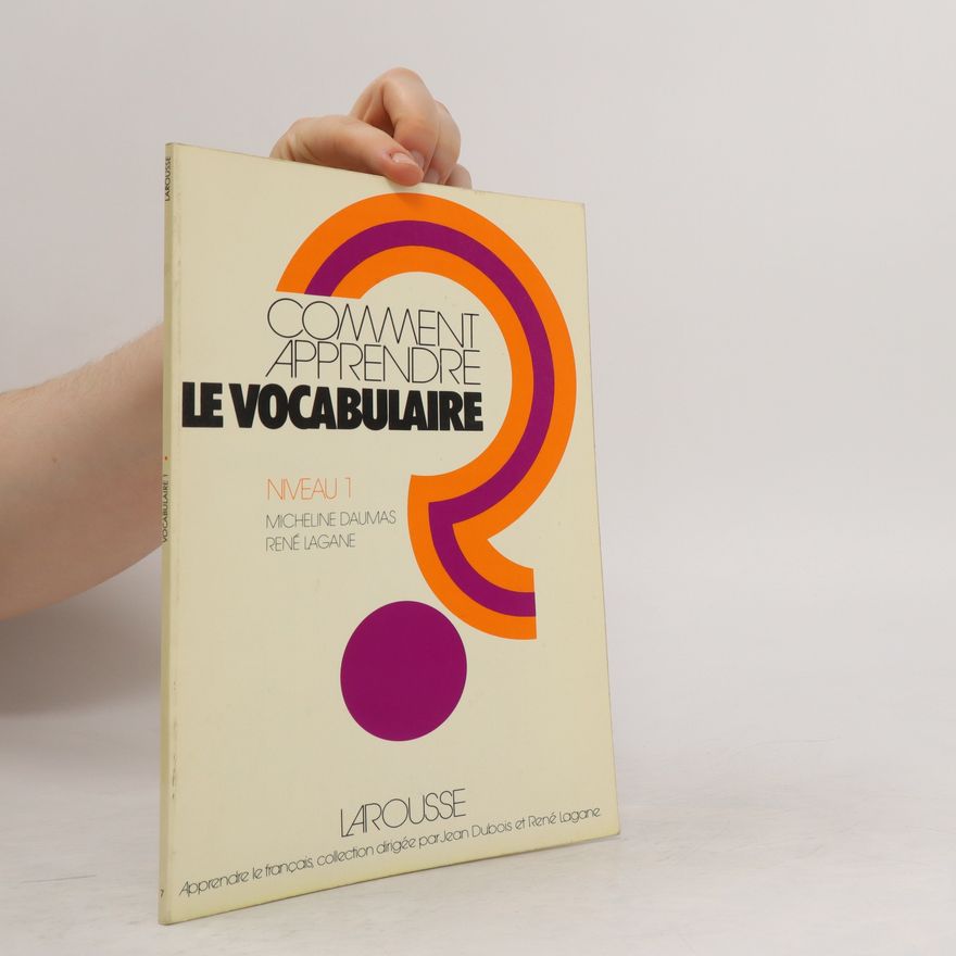 Micheline Daumas Comment apprendre le vocabulaire?
