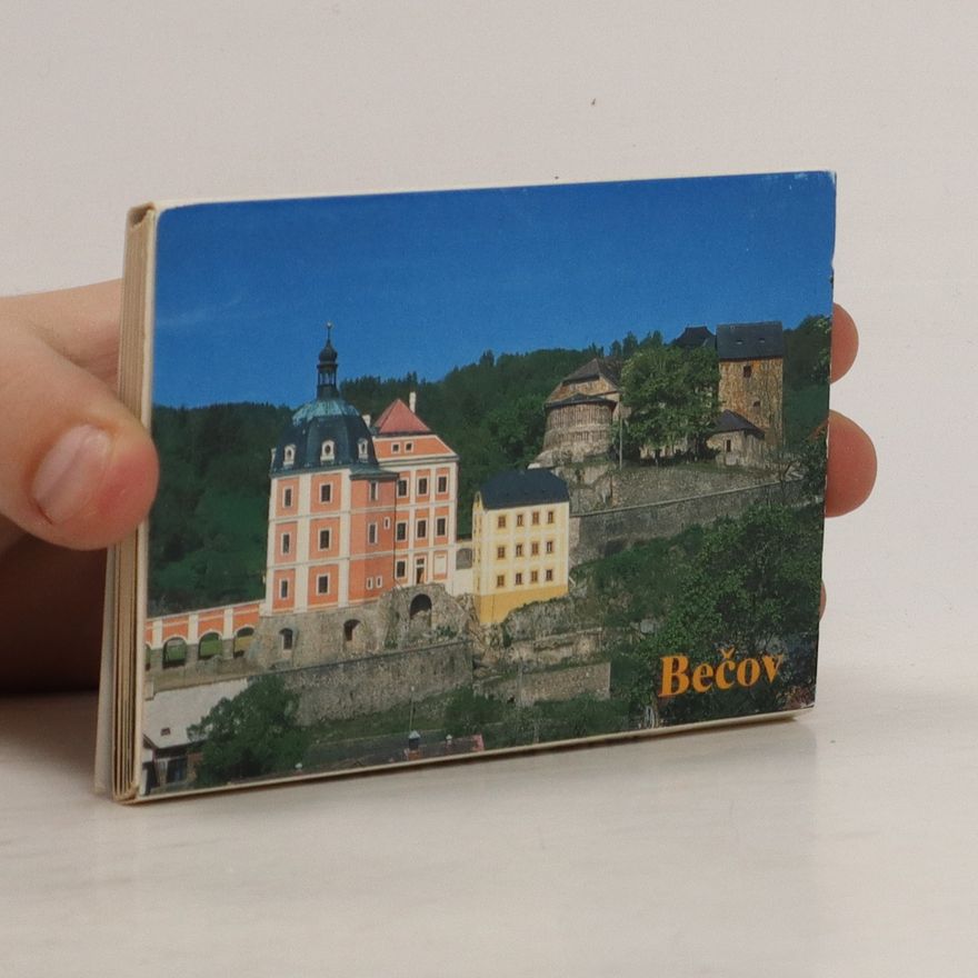 Kolektiv autorů Hrad a zámek Bečov