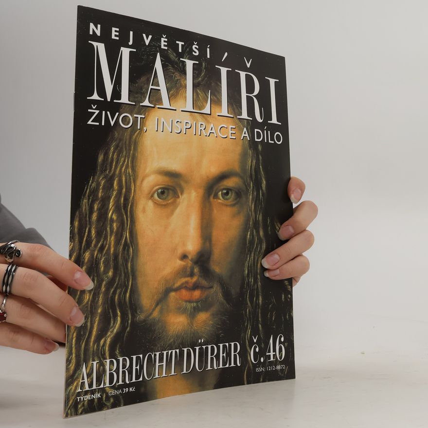 Various authors Největší malíři.46. Albrecht Dürer