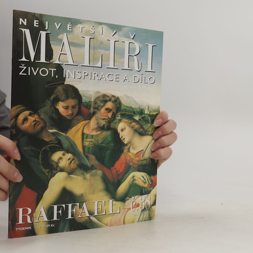 Kolektiv autorů Největší malíři č. 38. Raffael