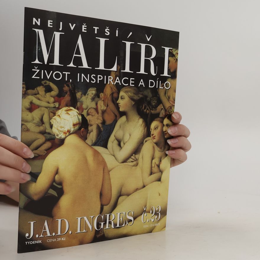 Various authors Největší malíři: Život, inspirace a dílo č. 23