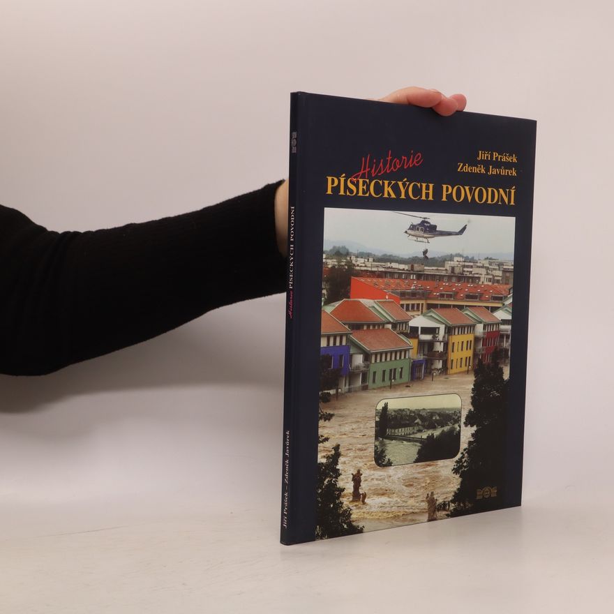 Jiří Prášek Historie píseckých povodní