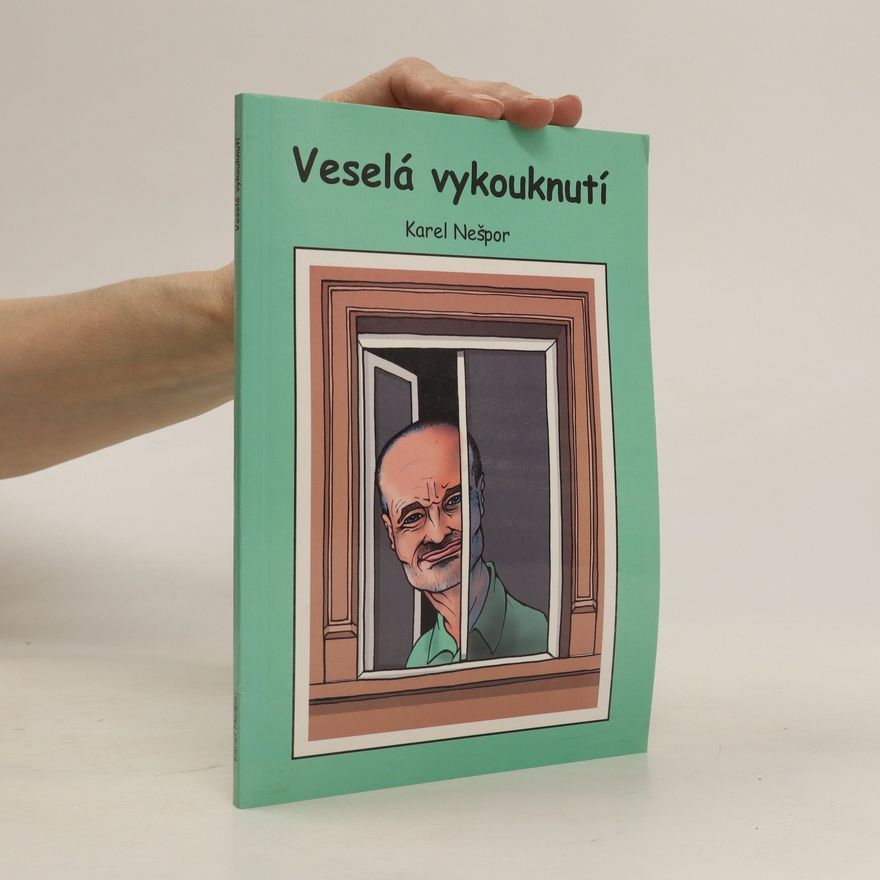 Karel Nešpor Veselá vykouknutí