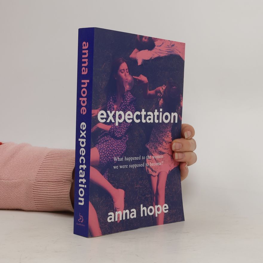 Anna Hope Expectation