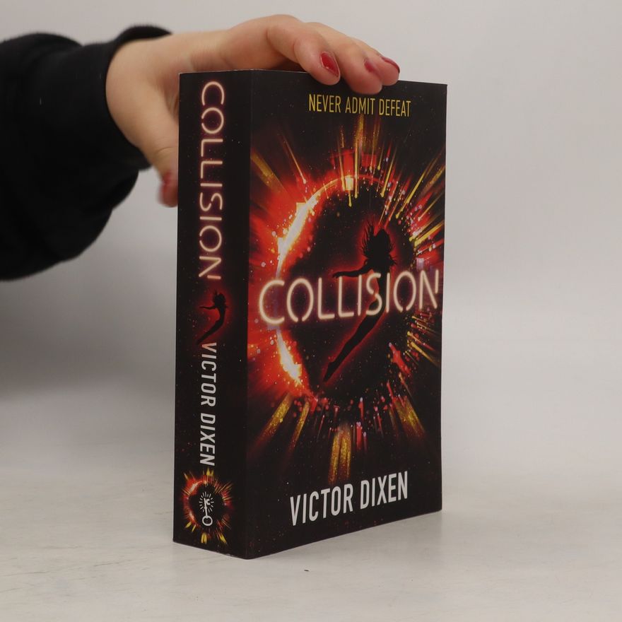 Victor Dixen Collision