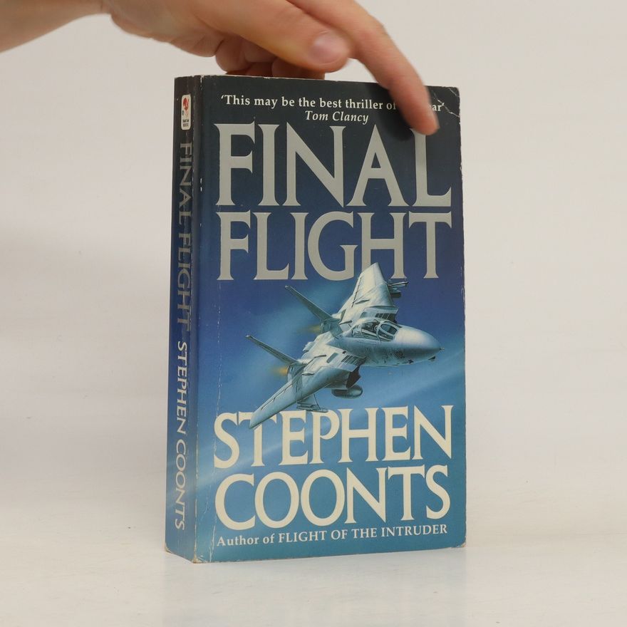 Stephen Coonts Final Flight