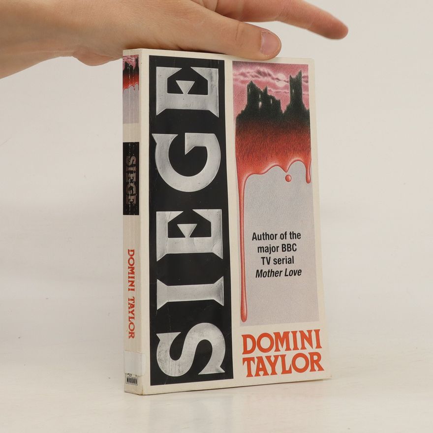 Domini Taylor Siege