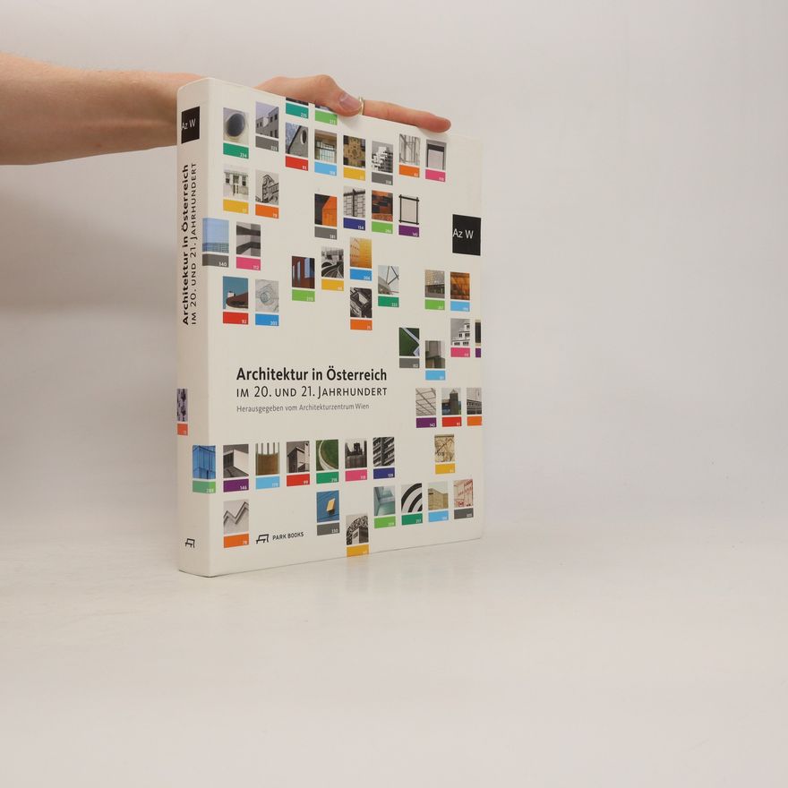 Gabriele Kaiser Architektur in Österreich im 20. und 21. Jahrhundert