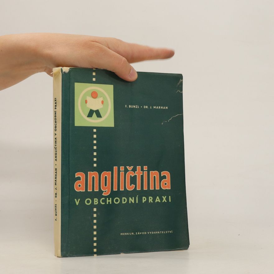 Jan Marhan Angličtina v obchodní praxi