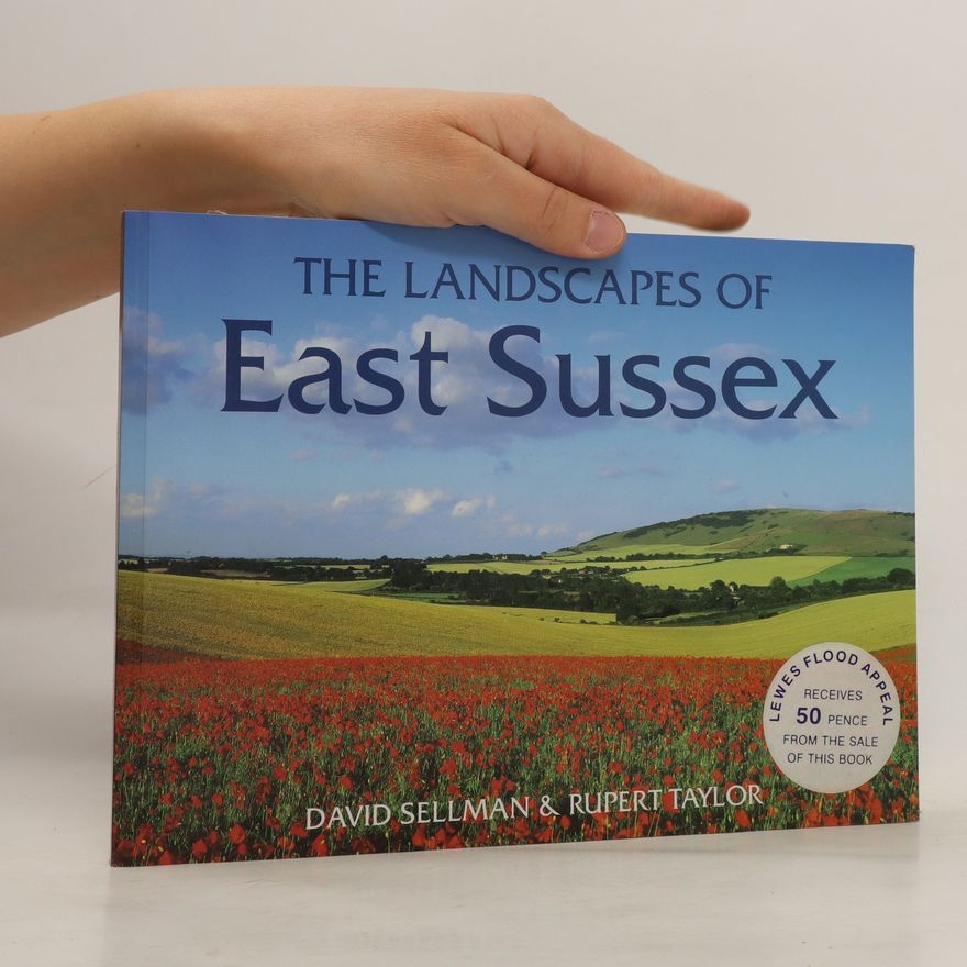 Rupert Taylor The Landscapes of East Sussex