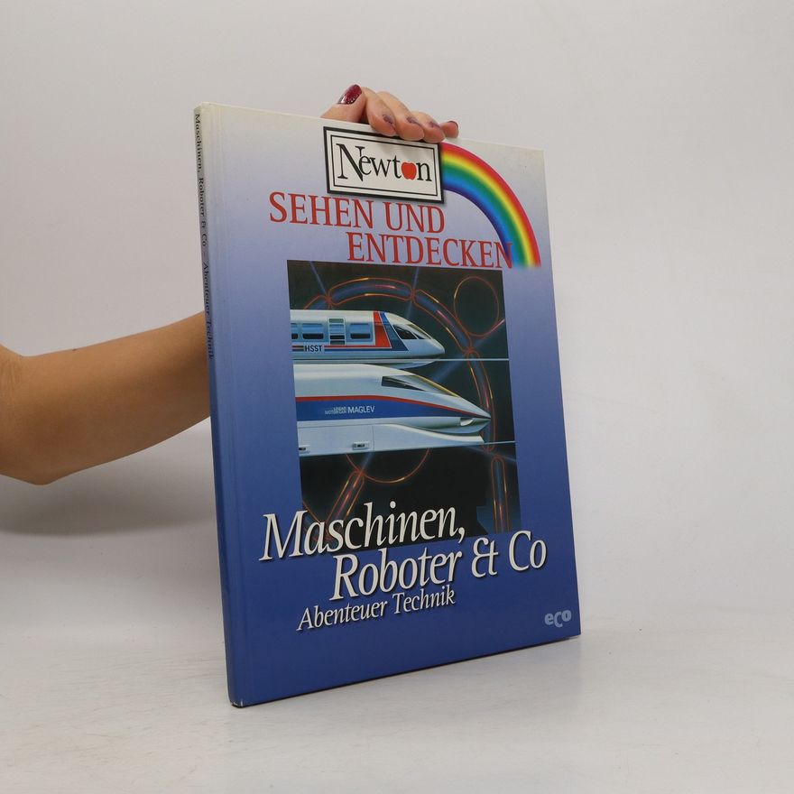 Various authors Maschinen, Roboter & Co - Abenteuer Technik
