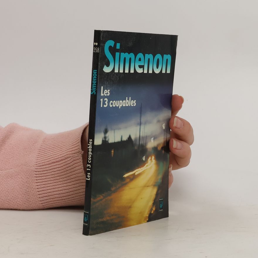 Georges Simenon Les 13 coupables