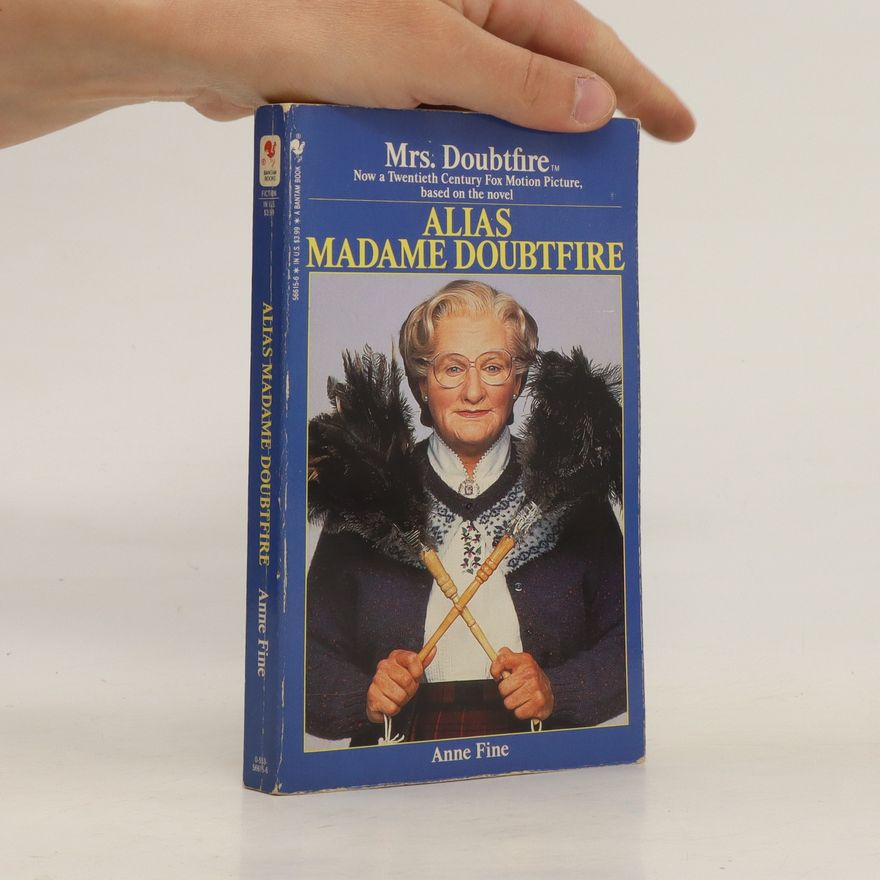 Anne Fine Alias Madame Doubtfire