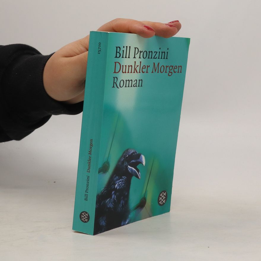 Bill Pronzini Dunkler Morgen