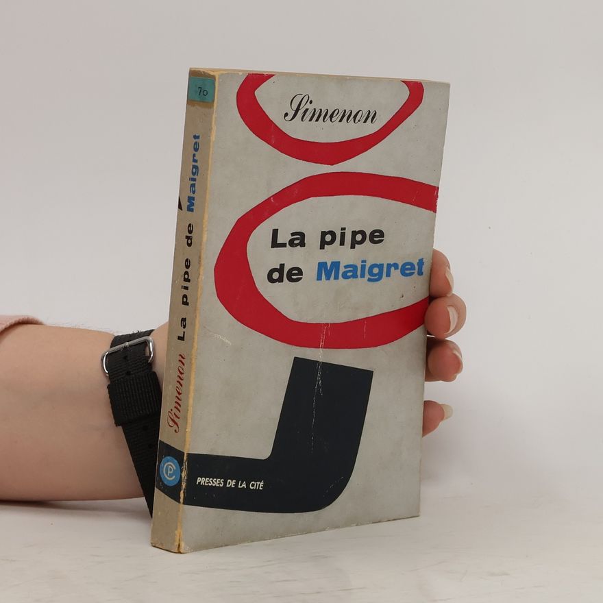 Georges Simenon La pipe de Maigret