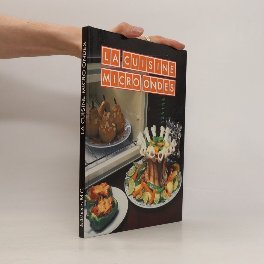 Kolektiv autorů La cuisine micro-ondes