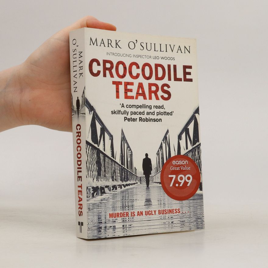 Mark O. Sullivan Crocodile Tears