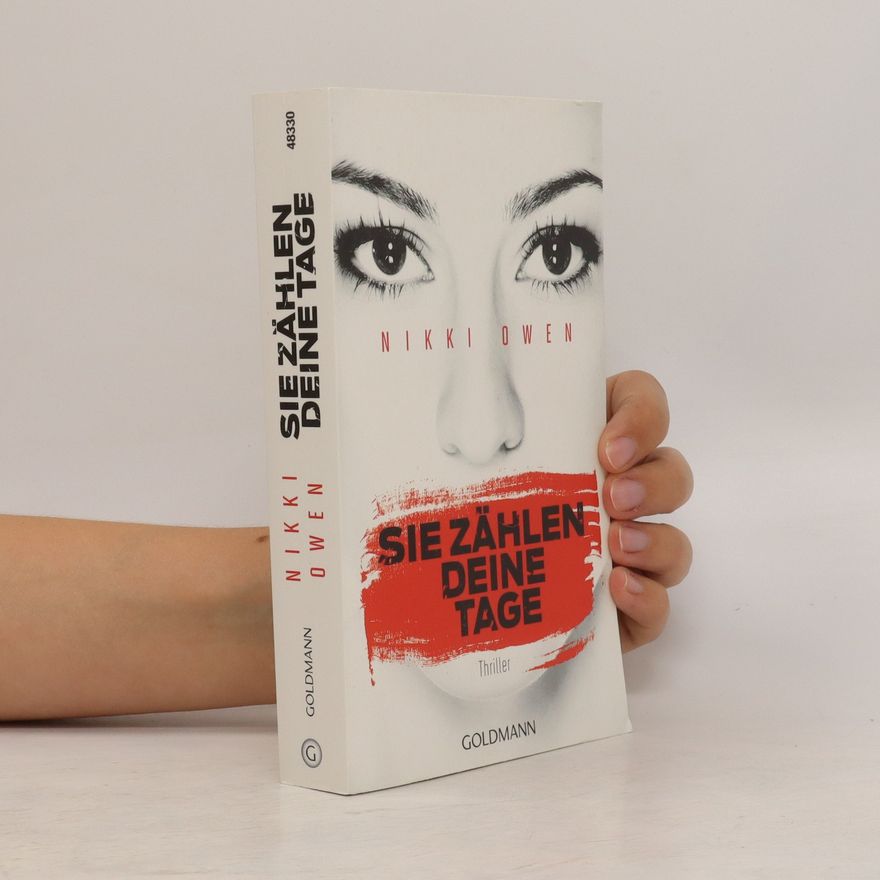 Nikki Owen Sie zählen deine Tage