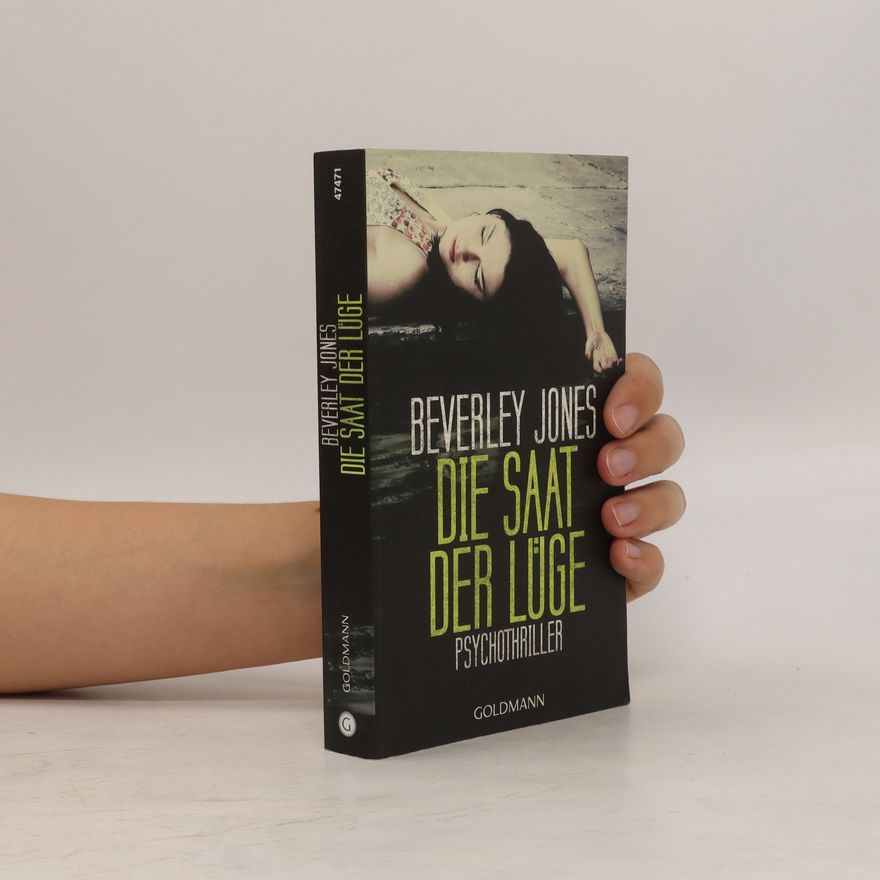 Beverley Jones Die Saat der Lüge