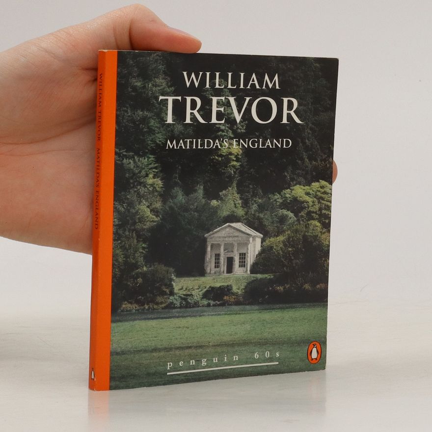 William Trevor Matilda's England