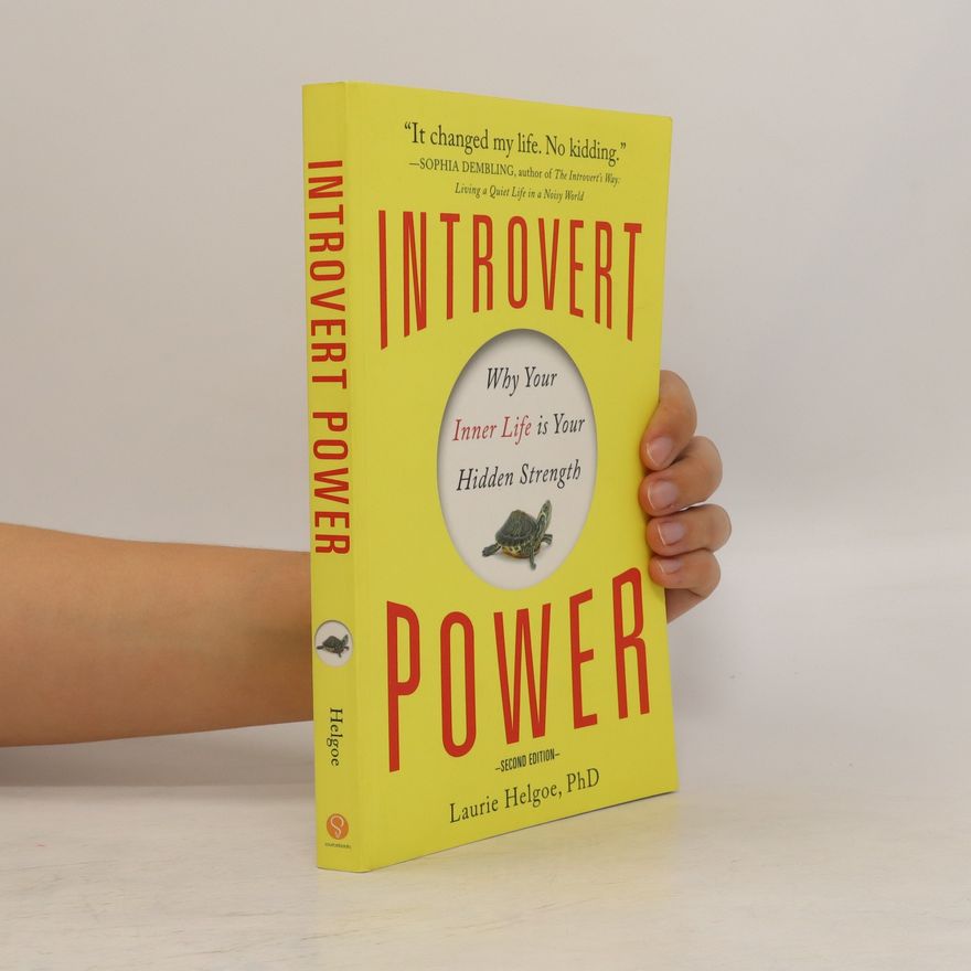 Laurie A. Helgoe Introvert Power
