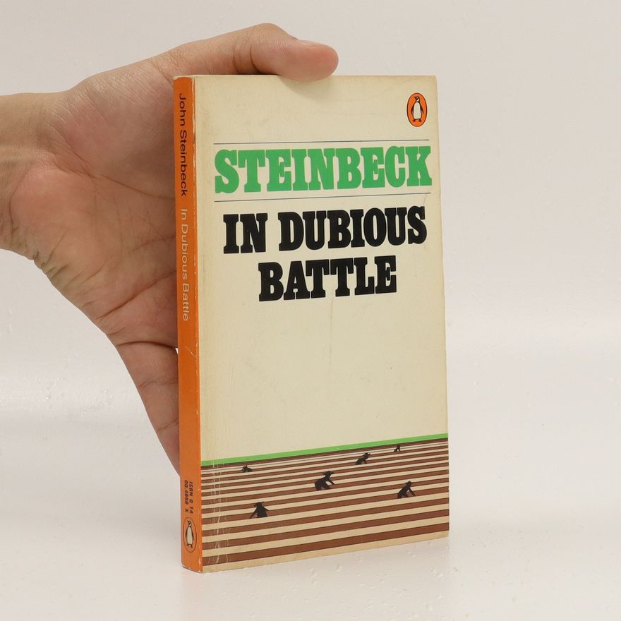 John Steinbeck In Dubious Battle