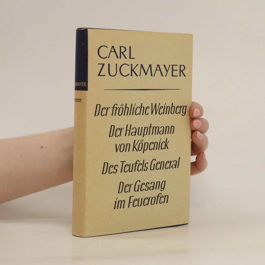 Carl Zuckmayer Der Gesang im Feuerofen