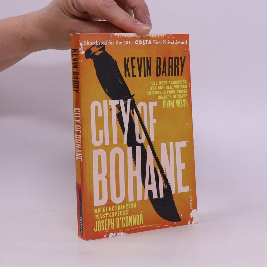 Kevin Barry City of Bohane