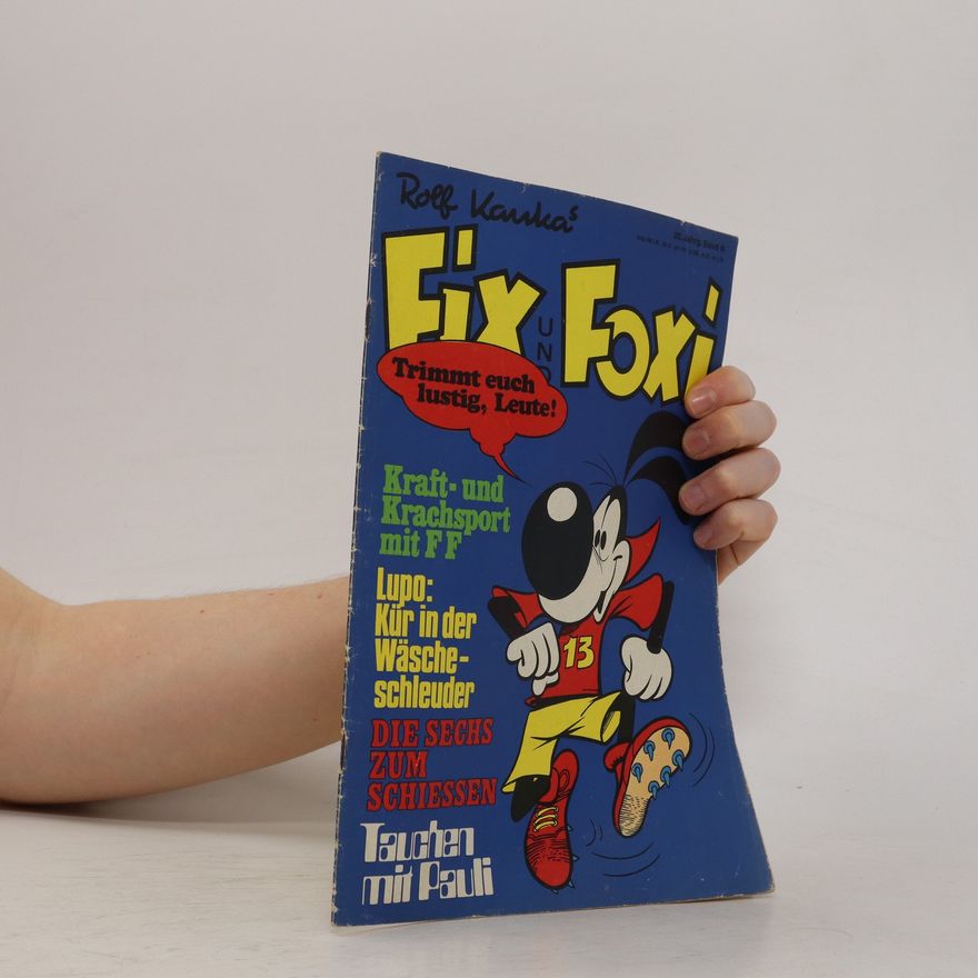 Autorenkollektiv Fix und Foxi 22/8