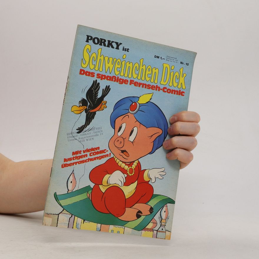 Autorenkollektiv Porky ist Schweinchen Dick. Nr 12