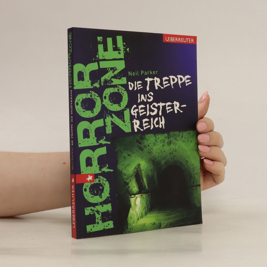 Neil Parker Die Treppe ins Geisterreich